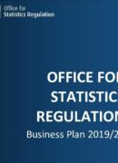 An image with the text: Office for Statistics Regulation business plan 2019/20