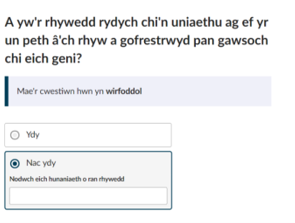 The question "Is the gender you identify with the same as your sex registered at birth?” in Welsh language